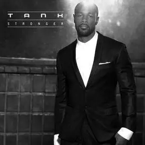 Tank - Stronger (2014) [Official Digital Download]