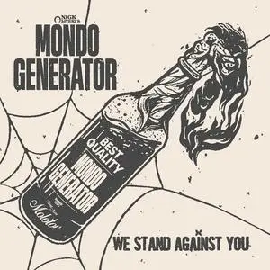 Mondo Generator - We Stand Against You (2023) [Official Digital Download 24/48]