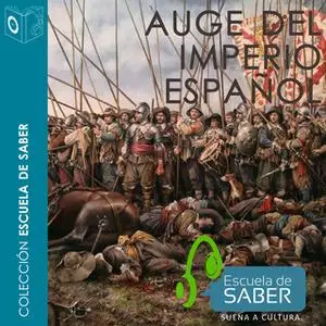 «Auge del Imperio español» by Manuel Rivero Rodríguez