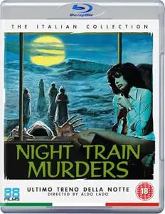 Last Stop on the Night Train (1975) Night Train Murders