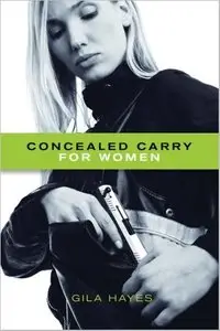 Concealed Carry for Women [Repost]