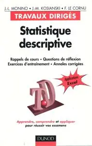 J.-L. Monino, J.-M. Kosianski, F. Le Cornu, "Travaux dirigés - Statistiques descriptives"
