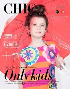 Chic Magazine - 16 Abril 2015
