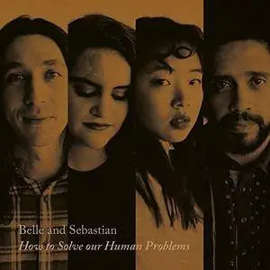 Belle and Sebastian - How To Solve Our Human Problems (Part 1) EP (2017)