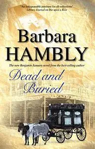 «Dead and Buried» by Barbara Hambly