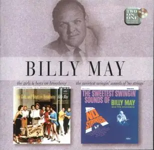 Billy May  -  The Girls & Boys on Broadway - The sweetest swingin' sounds of no strings (1997)