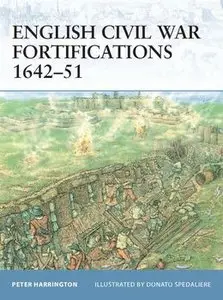 English Civil War Fortifications 1642-1651 (Osprey Fortress 9) (repost)