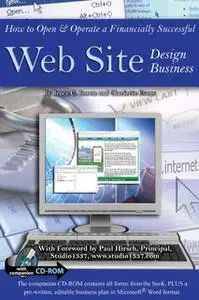 «How to Open & Operate a Financially Successful Web Site Design Business» by Charlotte Evans,Bruce C. Brown
