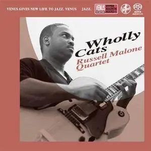 Russell Malone Quartet - Wholly Cats (1999) [Japan 2017] SACD ISO + Hi-Res FLAC
