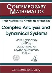 Complex Analysis And Dynamical Systems: Proceedings of an International Conference on Complex Analysis & Dynamical Systems June