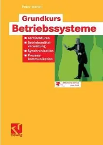 Grundkurs Betriebssysteme by Peter Mandl (Repost)