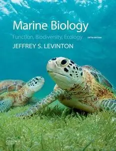 Marine Biology: Function, Biodiversity, Ecology, 5th Edition