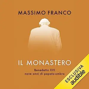 «Il monastero» by Massimo Franco