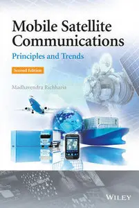 "Mobile Satellite Communications: Principles and Trends" by Madhavendra Richharia
