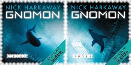 Nick Harkaway, "Gnomon", tome 1 et 2