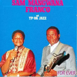 Sam Mangwana  &  Franco et le OK Jazz -  For Ever  (1999)