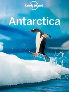 Lonely Planet Antarctica (Travel Guide) (repost)