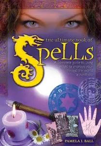 Pamela Ball - Ultimate Book of Spells