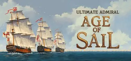 Ultimate Admiral Age of Sail (2021)