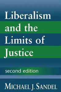 Liberalism and the limits of justice