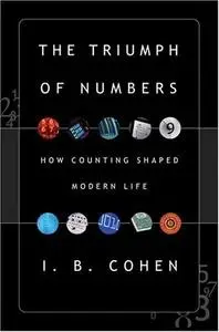 The Triumph of Numbers: How Counting Shaped Modern Life (Repost)