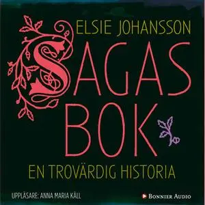 «Sagas bok» by Elsie Johansson