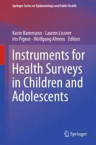 Instruments for Health Surveys in Children and Adolescents