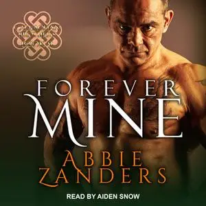 «Forever Mine» by Abbie Zanders