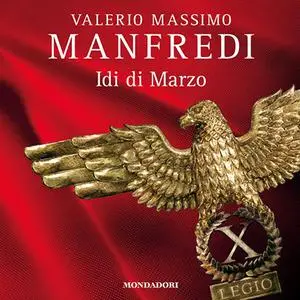 «Idi di marzo» by Valerio Massimo Manfredi