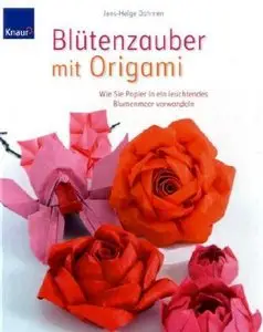 Blütenzauber mit Origami: Wie Sie Papier in ein leuchtendes Blumenmeer verwandeln