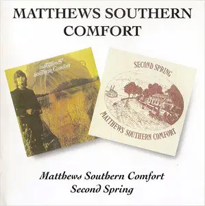 Matthews Southern Comfort - Matthews Southern Comfort '69 + Second Spring '70 (1996) 2 LP in 1 CD