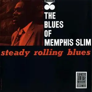 Memphis Slim - Steady Rolling Blues: The Blues Of Memphis Slim (1964) [Reissue 1990]