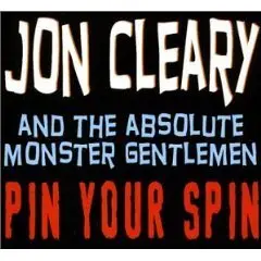 Jon Cleary And The Absolute Monster Gentlemen - Pin Your Spin