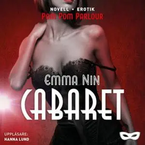 «Cabaret» by Emma Nin