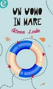 Karen Leabo - Un uomo in mare