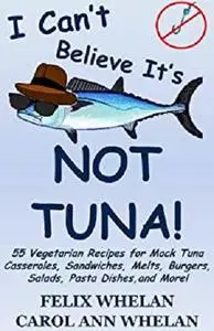 I Can't Believe It's Not Tuna!