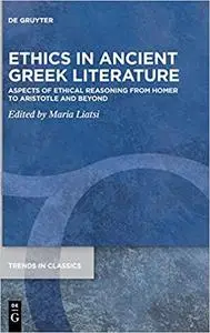 Ethics in Ancient Greek Literature