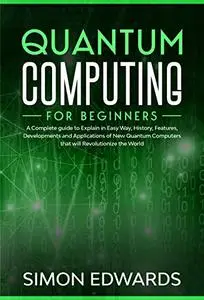 Quantum Computing for beginners