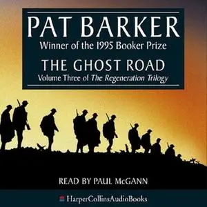 «The Ghost Road» by Pat Barker