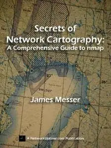Professor Messers Secrets Of Network Cartography (Ebook)