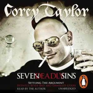 «Seven Deadly Sins» by Corey Taylor