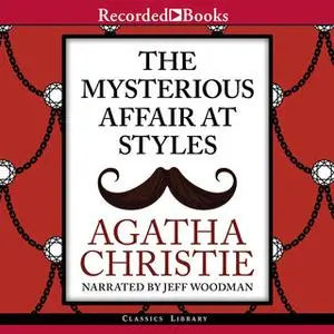 «The Mysterious Affair at Styles» by Agatha Christie