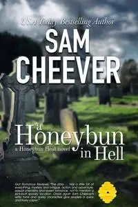 «A Honeybun in Hell» by Sam Cheever