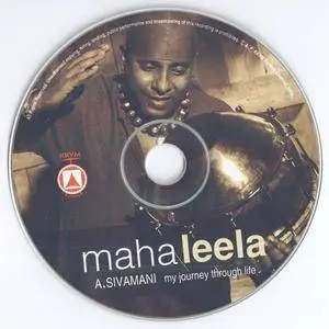 A. Sivamani - Mahaleela - My Journey Through Life (2008) {KKVM Record CD 081201}