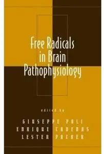 Free Radicals in Brain Pathophysiology