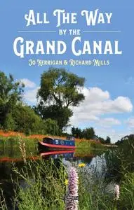«All the Way by The Grand Canal» by Jo Kerrigan