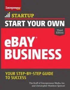 Start Your Own eBay Business (Startup), 3rd Edition