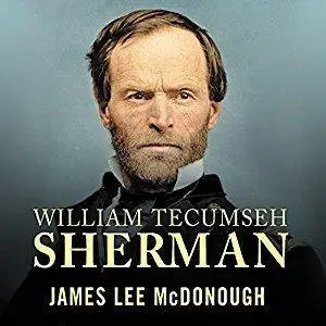 William Tecumseh Sherman: In the Service of My Country: A Life [Audiobook]