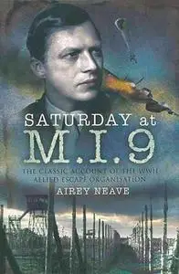 «Saturday at M.I.9» by Airey Neave