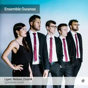 Ensemble Ouranos - Ligeti, Nielsen & Dvorak: Woodwind Quintets (2018) [Official Digital Download 24/96]